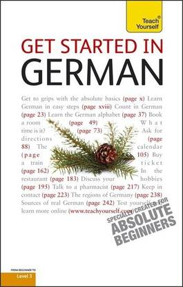 Get Started in Beginner's German: Teach Yourself