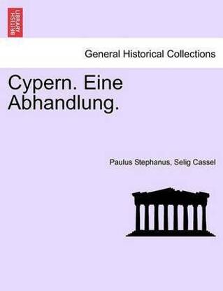 Cypern. Eine Abhandlung.