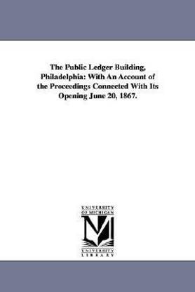 The Public Ledger Building, Philadelphia