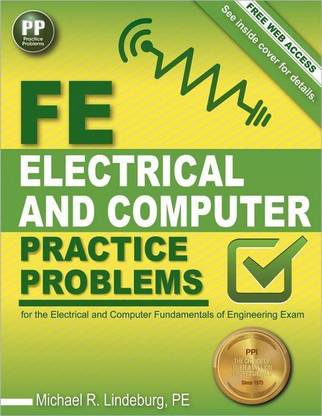 Ppi Fe Electrical and Computer Practice Problems - Comprehensive Practice for the Fe Electrical and Computer Fundamentals of Engineering Exam