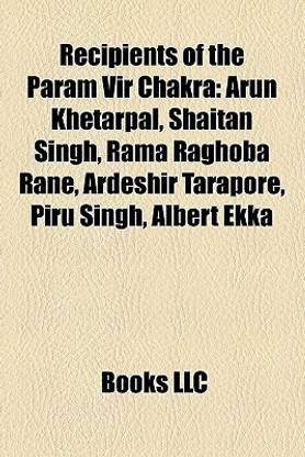 Recipients of the Param Vir Chakra