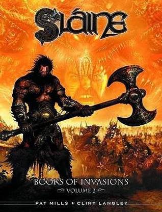 Slaine: Books of Invasions, Volume 2: Volume 2