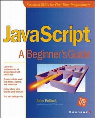 JavaScript: A Beginner's Guide