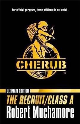 CHERUB Ultimate Edition: "Recruit" AND "Class A"