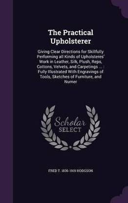 The Practical Upholsterer