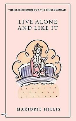 Live Alone and Like It