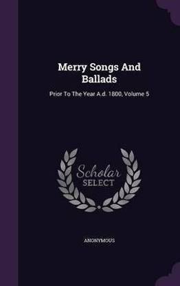 Merry Songs And Ballads