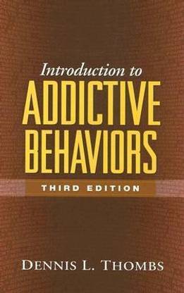 Introduction to Addictive Behaviors, Second Edition