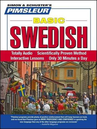 Pimsleur Swedish Basic Course - Level 1 Lessons 1-10 CD: Volume 1