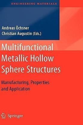 Multifunctional Metallic Hollow Sphere Structures