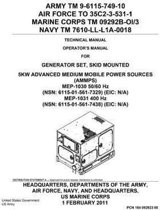 Army TM 9-6115-749-10 Technical Manual Operator's Manual for Generator Set, Skid Mounted 5KW Advanced Medium Mobile Power Sources (AMMPS) MEP-1030 50/60 Hz
