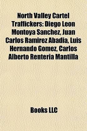 North Valley Cartel Traffickers