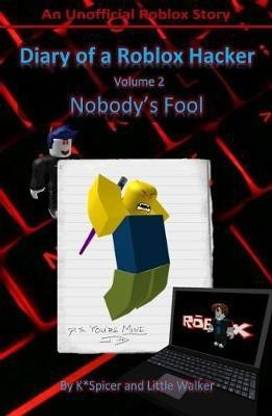 Diary of a Roblox Hacker 2
