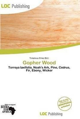 Gopher Wood