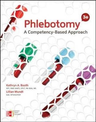 Phlebotomy: A Competency-Based Approach