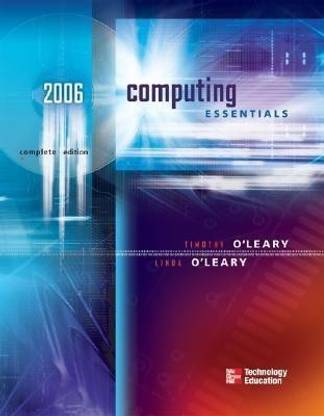 Computing Essentials: Complete Edition