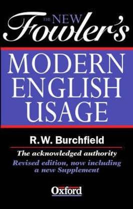 The New Fowler's Modern English Usage