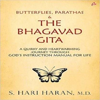 Butterflies, Parathas and the Bhagavad Gita