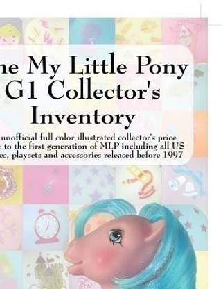 My Little Pony G1 Collector's Inventory