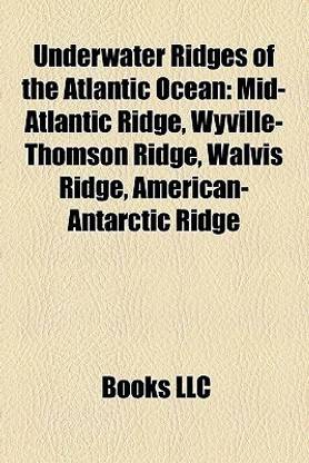 Underwater Ridges of the Atlantic Ocean