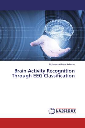 Brain Activity Recognition Through EEG Classification