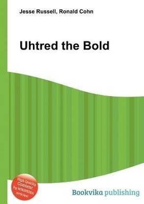 Uhtred the Bold