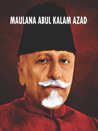 Maulana Abdul Kalam Azad