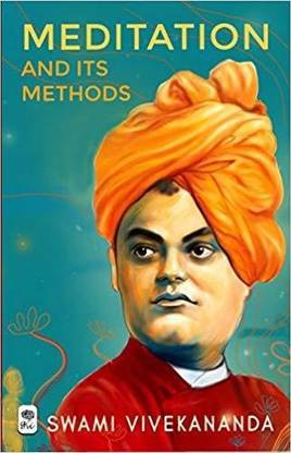 Meditation and its Methods