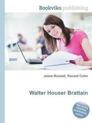 Walter Houser Brattain