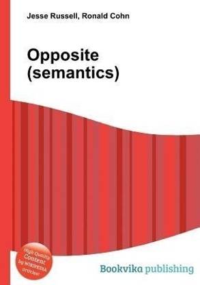 Opposite (Semantics)