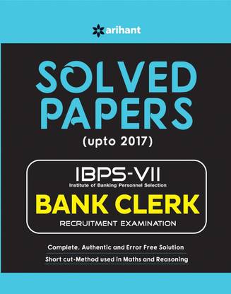 IBPS VII Solved Papers Bank Clerk 2017