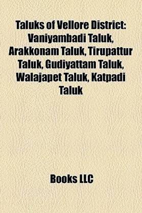 Taluks of Vellore District