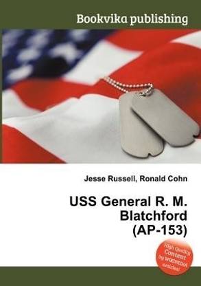 USS General R. M. Blatchford (Ap-153)