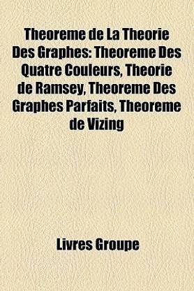 Thorme de La Thorie Des Graphes