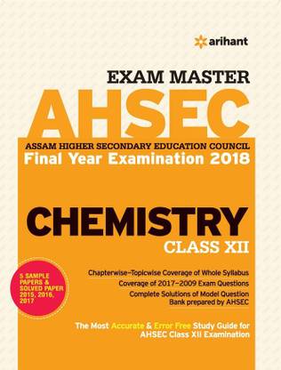Exam Masterahsec Chemistry Class 12th  - Includes 5 Sample Papers & Solved Papers 2015,2016,2017