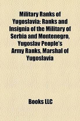 Military Ranks of Yugoslavia