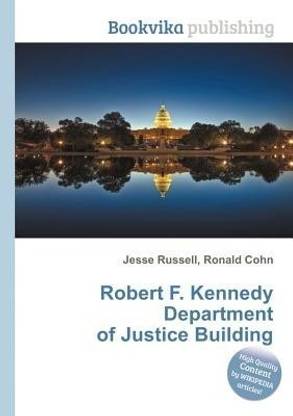 Robert F. Kennedy Department of Justice Building