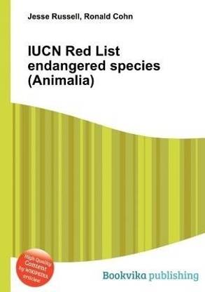 Iucn Red List Endangered Species (Animalia)