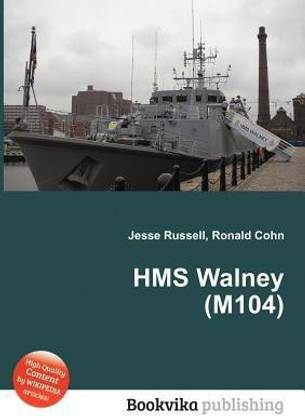 HMS Walney (M104)