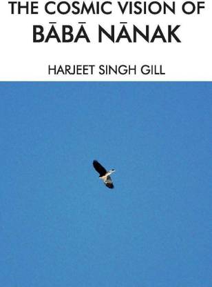 The Cosmic Vision of Baba Nanak