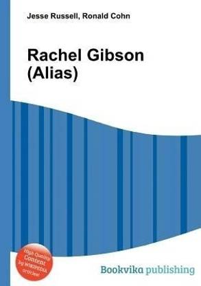 Rachel Gibson (Alias)
