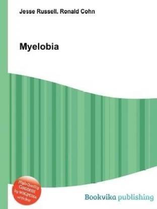 Myelobia