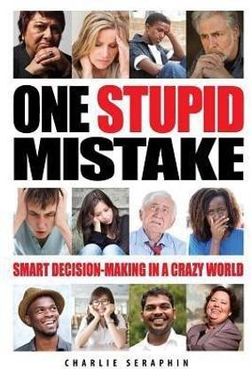 One Stupid Mistake