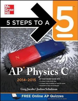 5 Steps to a 5 AP Physics C, 2014-2015 Edition