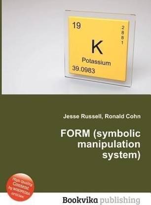 Form (Symbolic Manipulation System)