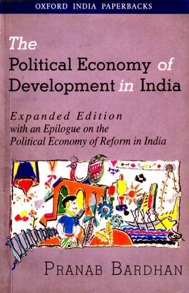 The Political Economy of Development in India