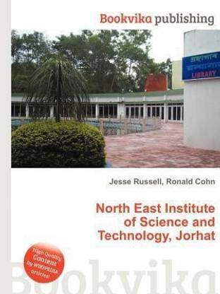North East Institute of Science and Technology, Jorhat