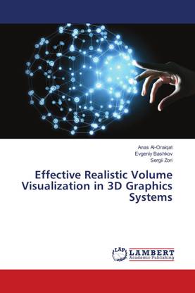 Effective Realistic Volume Visualization in 3D Graphics Systems