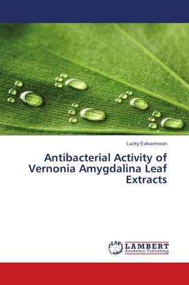 Antibacterial Activity of Vernonia Amygdalina Leaf Extracts