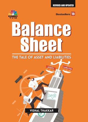 Balance Sheet Tales of Asset and Liablities Update Edition 2017